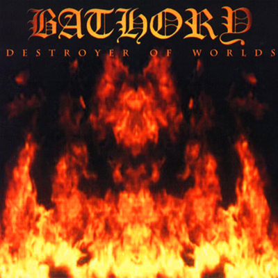 Destroyer of Worlds CD