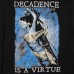 Decadence is A Virtue - TS