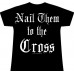 Nail Them To The Cross - GIRLIE