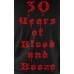 30 Years of Blood and Booze - TS