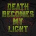 Death Becomes My Light - TS