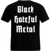 Black Hateful Metal - TS